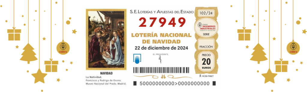 ¡Ya disponibles nuestros décimos y participaciones de Lotería de Navidad 2024 del COIICV-Valencia!